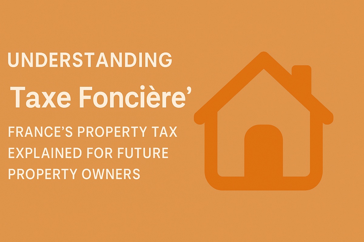 Understanding "Taxe Foncière": France's Property Tax Explained for Future Property Owners